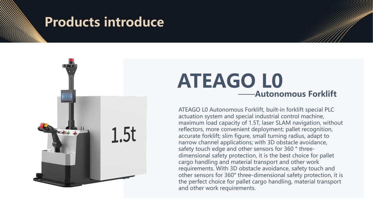 ATEAGO L0 Autonomous Forklift
